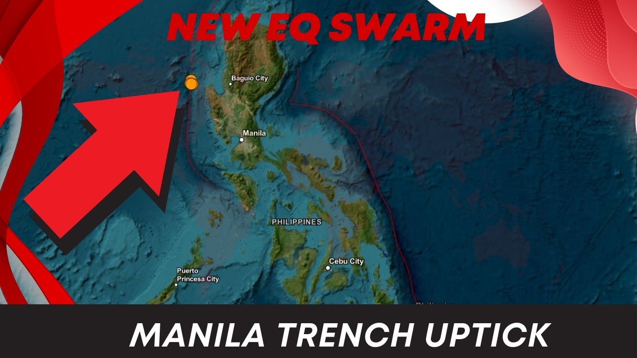 Heads up.. New large Earthquake swarm on the Manila Trench Philippines.. Thursday update.