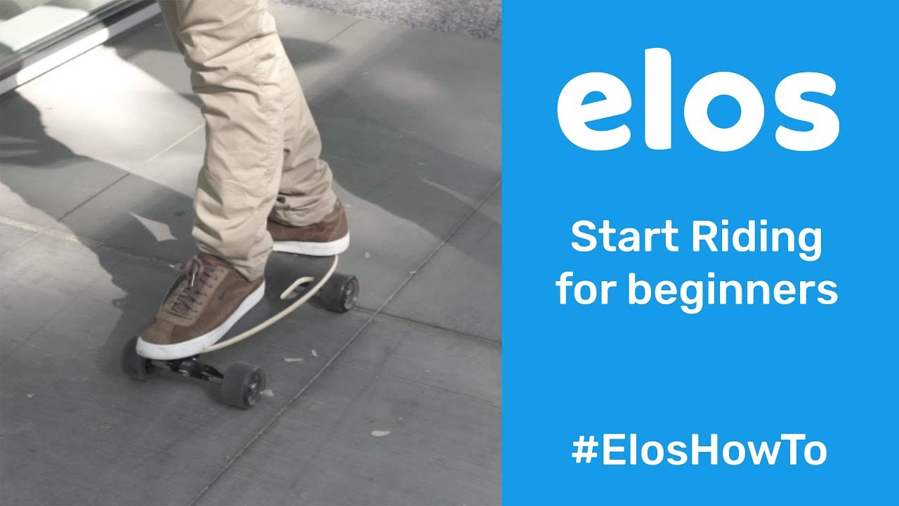 Start riding. Elos скейт.