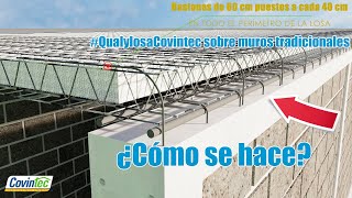 ¿Cómo se construye una LOSA DE PANEL COVINTEC en muros tradicionales? || Covintec México by Covintec 80,333 views 1 year ago 2 minutes, 9 seconds