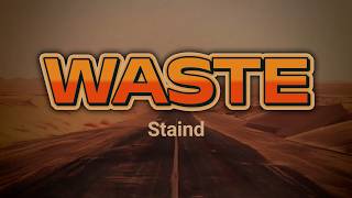 Staind - Waste | lyric video