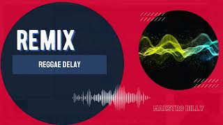 Remix New Order - Reggae Delay