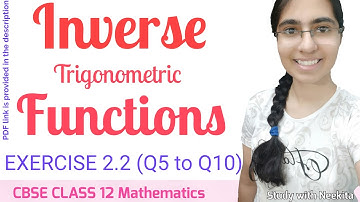 Inverse Trigonometric Functions/ CBSE class 12 Math /Exercise 2.2(Q5 to Q10)