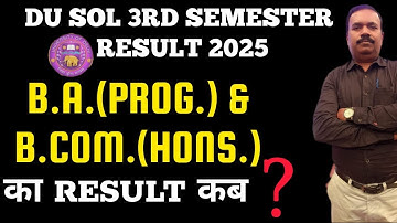 DU SOL 3rd Semester Result 2025: Where is the result of B.COM (Hons.) and B.A. (PROG.) stuck? ll ...