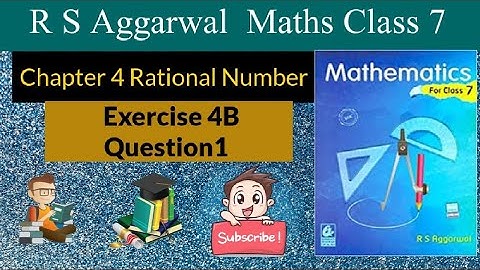 RS Aggarwal  Class 7 maths Exercise 4B Question 1 ||  Number line || Chapter 4 Rational Number