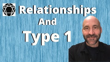Enneagram: In Relationship With Type 1