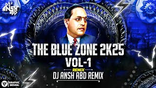 Tula Fukaat Dilay Saar ( Dhol Mix ) - DJ ANSH ABD REMIX | THE BLUE ZONE 2K25 | BhimJayanti 2025 Song