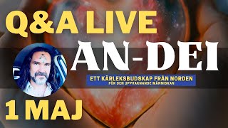 Fråga An-Dei Live - 1 maj 2024