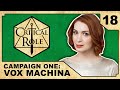 Trial of the Take | Critical Role: VOX MACHINA | Episode 18