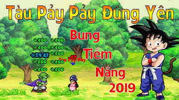 Ngọc Rồng Online - Thủ thuật Tàu Pảy Pảy đứng yên | Hành trình Pipobeo laze 25tr sát thương Tập 2