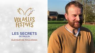 Épisode 1 « Les secrets de Paulin, éleveur de poulardes »