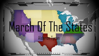 March Of The States - Alderon Tyran