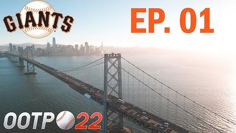 OOTP 22 - San Francisco Giants - GM Only Mode [Episode 01]