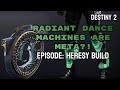 My FAVORITE Hunter Build In Act 2! | Destiny 2 Episode: Heresy
