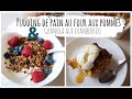 Recettes pour le petit-déjeuner : Granola aux cranberries et Pudding de pain au four aux pommes !!