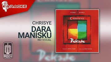 Chrisye - Dara Manisku (Official Karaoke Video) | No Vocal - Female Version