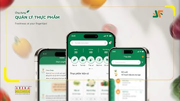 ĐỒ ÁN SEM 2 | Ứng dụng quản lý thực phẩm tại nhà Freshkit | Arena Multimedia