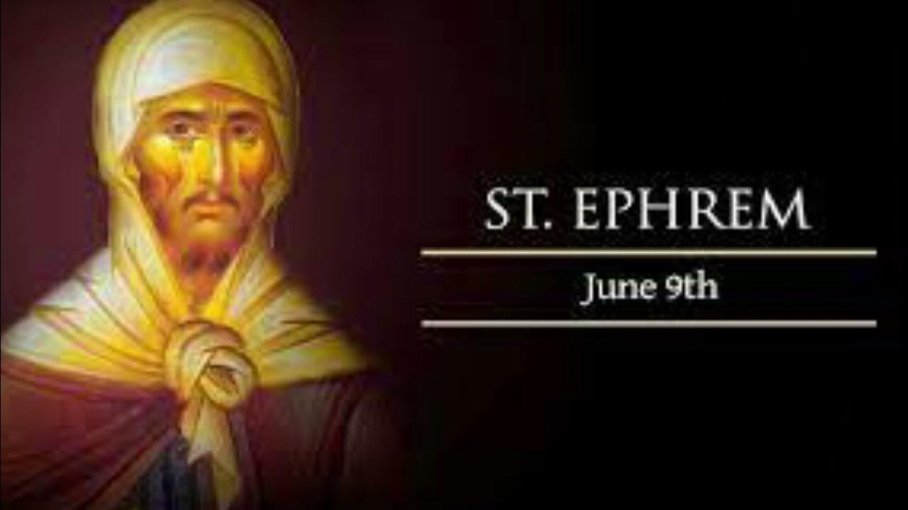 St Ephrem YouTube
