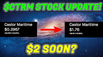 $CTRM STOCK UPDATE! 2 MORE VESSELS ADDED TO FLEET! $2 PRICE SOON?