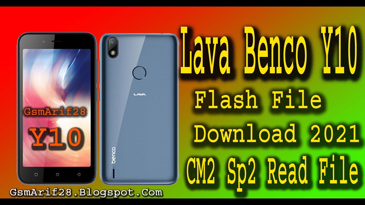 Lava benco y10 flash file download cm2 sp2 read file youtube