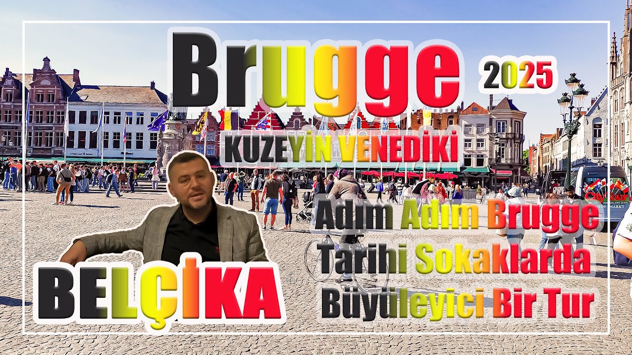 Adım Adım Brugge: Tarihi Sokaklarda Büyüleyici Bir Tur