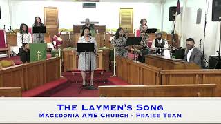 Video thumbnail of "The Laymen's Song - MAMEC"