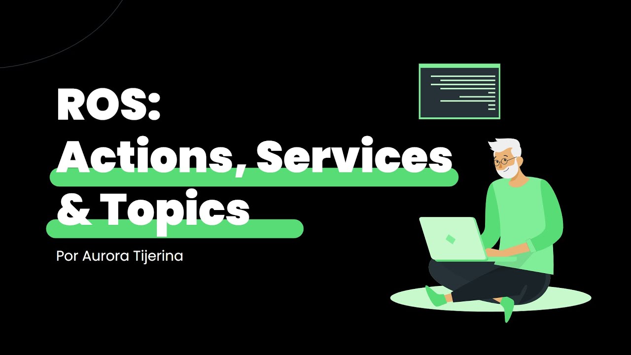 ROS Actions, Services y Topics - YouTube