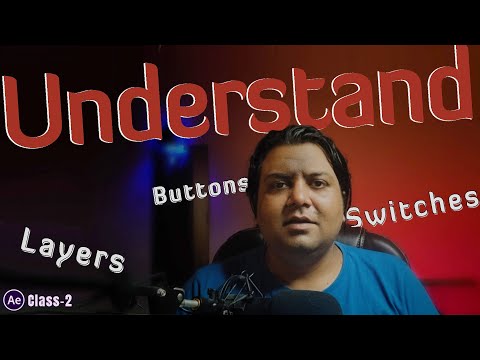 Switches & Buttons In After Effects | Class-2 | Life In layers