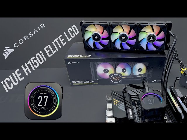Corsair ICUE H150i ELITE LCD UNBOX INSTALL TEST - YouTube