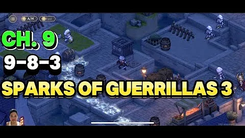 sword of convallaria 9-8-3 sparks of guerrillas 3 chapter 9 bird cage guide