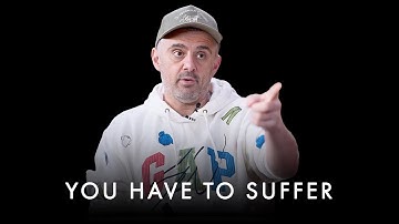 To Grow You Must Suffer! Never Run Away From Hardships - Gary Vaynerchuk Motivation