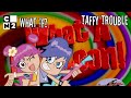 CNTwo - HHPAY: Taffy Trouble (What A Cartoon Style) [Edited]