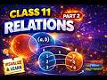 Relations Chapter Part 2 Class 11 Maths | NDA JEE IIT Foundation #MettaLearning #MathsPreparation
