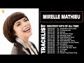 Mireille Mathieu Greatest Hits Full Album - The Very Best of Mireille Mathieu