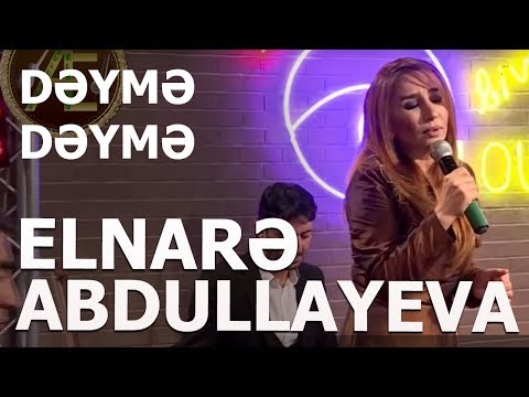 Elnarə Abdullayeva -Muğam -Dəymə Dəymə  (Ay Zaur)