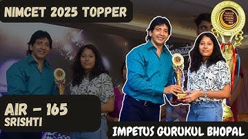 NIMCET 2025 Topper AIR - 165, Srishti | Meet NIMCET 2025 Topper of Impetus Gurukul