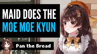 Maid Does The MOE MOE KYUN, Instantly Regrets It | [Pan the Bread]