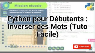 Python pour Débutants : Inverser des Mots (Tuto Facile)