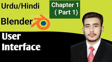 blender 4.3 tutorial for beginners in hindi/urdu chapter-01 part 1  (User Interface) || shan