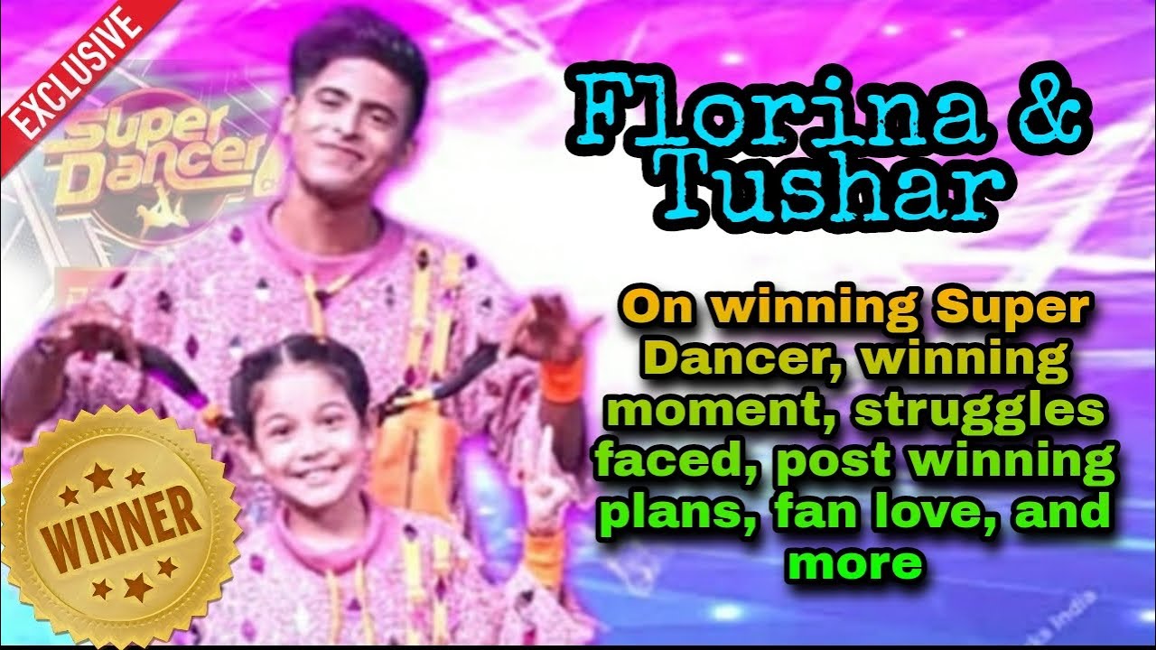 WINNER Super Dancer | Florina and Tushar on winning, memories made, fan love, future plans, and more