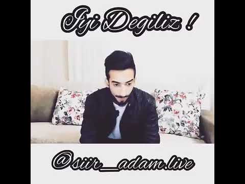 Siir Adam Live İyi Değiliz..