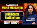 OPSC AHO 2026 | Ornamental Horticulture | One Shot Maha Marathon | Full Revision | OPSC AHO Classes