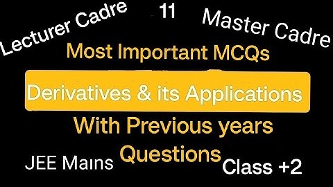 Most Important MCQs with Previous years Questions of Master Cadre Maths & Lecturer Cadre maths
