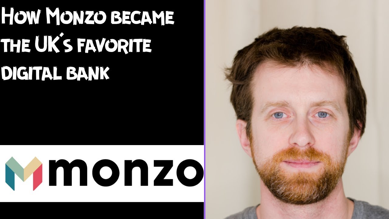 How Monzo became the UK’s favorite digital bank
