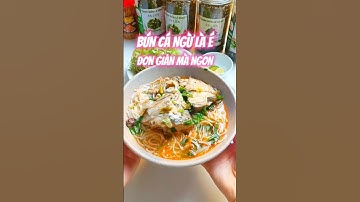 Cách nấu bún cá ngừ thơm ngon với lá é, ngò gai và ớt xiêm xanh#shorts #anngon
