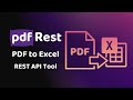 pdfRest PDF to Excel - REST API Tool