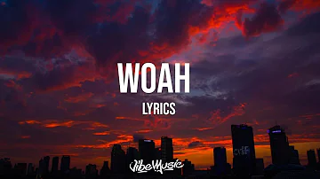 Lil Baby - Woah (Lyrics/Lyric Video)