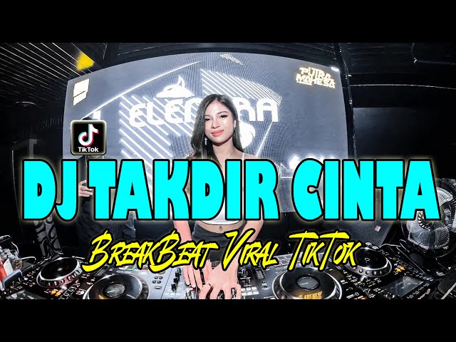 DJ | TAKDIR CINTA ( ANDAIKAN KU BISA LEBIH ADIL PADA CINTA KAU DAN DIA ) class=