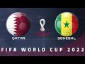 Fifa World Cup 2022 Qatar vs Senegal