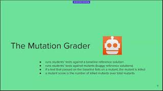 [SPLASH-E] Evaluating the Quality of Student-Written Software Tests with Curated Mutation Analysis
