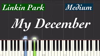 Linkin Park - My December Piano Tutorial | Medium